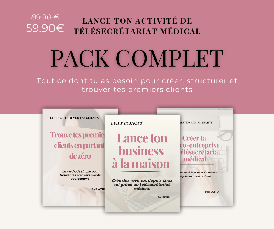 Pack complet guides télésecrétariat médical à domicile — méthode complète AZIRA